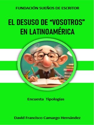 cover image of El desuso de vosotros en latinoamérica